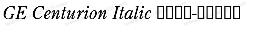 GE Centurion Italic 语言英文字体转换